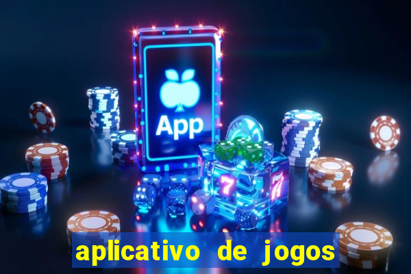 aplicativo de jogos que da bonus no cadastro